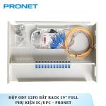 Hộp ODF 12FO Bắt Rack 19" Full Phụ Kiện SC/UPC – PRONET