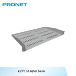 Khay Cố Định PR-D400 D400 PRONET
