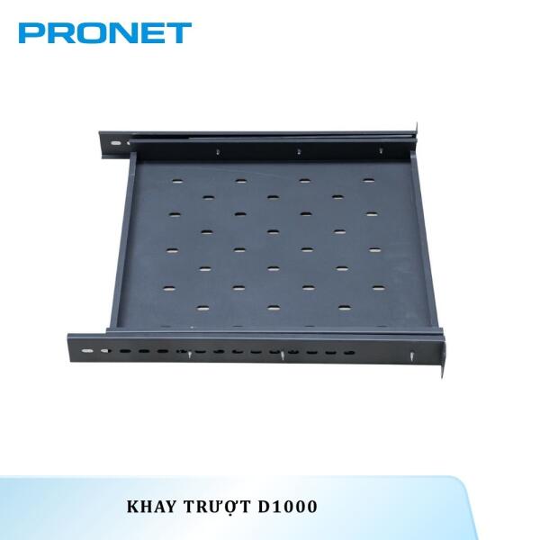 Khay Trượt PR-D1000T D1000 PRONET