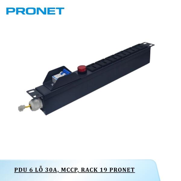 PDU 6 lỗ 30A, PR-PDU6-30A, MCCP, rack 19'' PRONET
