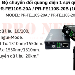Bộ chuyển đổi quang điện 1 sợi quang  PR-FE110S-20B (MODEL:  PR-FE110S-20B)